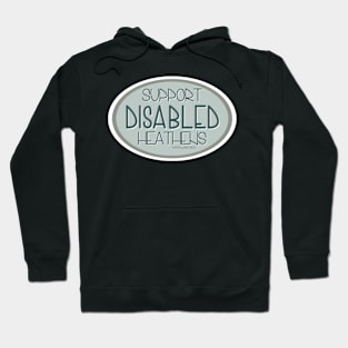 Support Disabled Heathens - Teal Hoodie